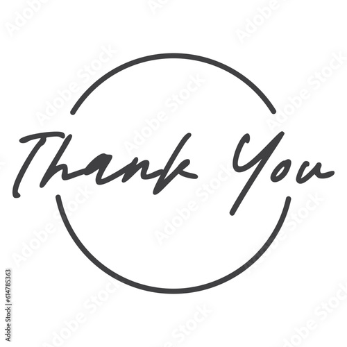 Thank you handwritten inscription. Calligraphy thanking message in circle.