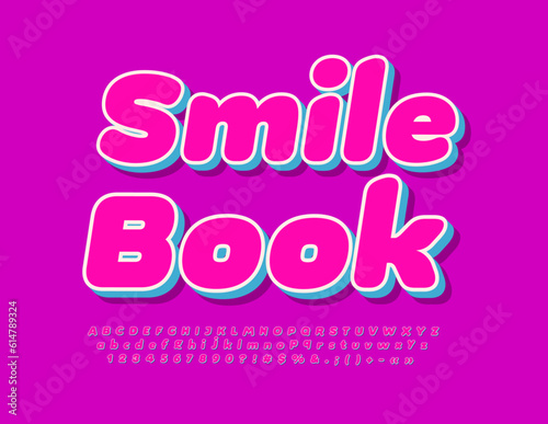 Vector creative Sign Smile Book. Cute Bright 3D Font. Modern Alphabet Letters, Numbers and Symbols set