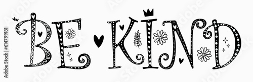 typography be kind black and white cute vector on white background