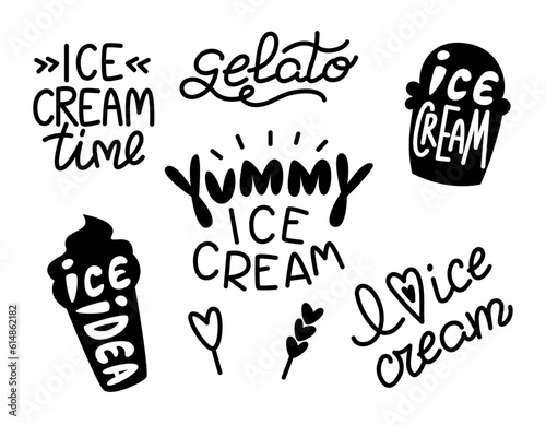 Set with hand drawn ice cream lettering. Cool slogans of the season. Vector lettering