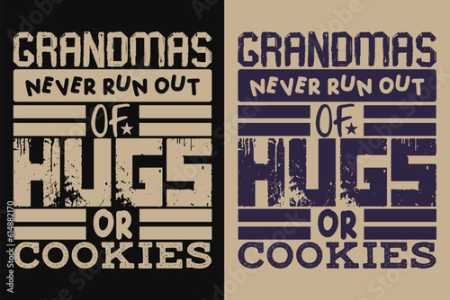 Grandmas Never Run Out Of Hugs Or Cookies, Grandpa Shirt, Gift For Grandma, Best Grandma, Grandma Heart Shirt, Custom Grandma, Promoted To Grandma, New Grandma Shirt, Blessed Mama Shirt, Blessed Shirt