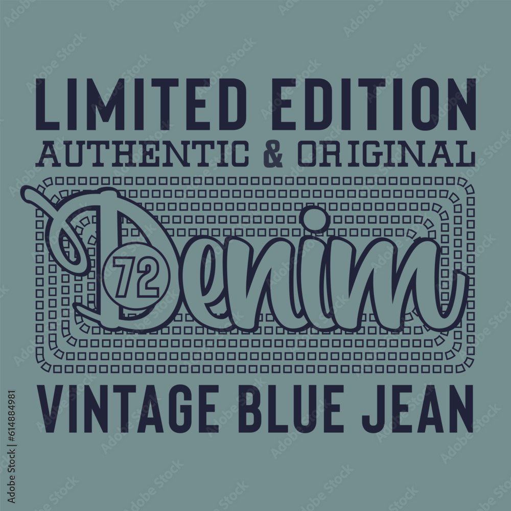 Obraz premium Denim typography. T shirt graphics. Vectors