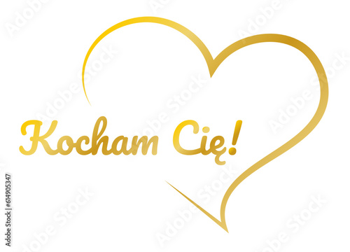 Kocham Cię! Złoty napis serce