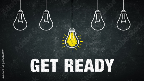 Graphic: get ready - light bulbs and text on a chalkboard