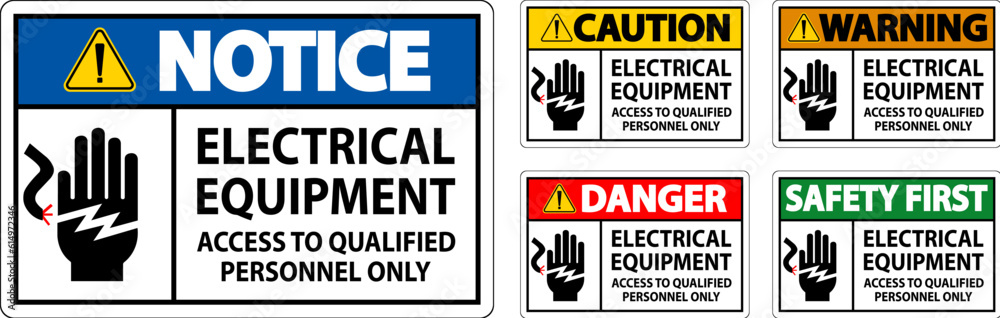 Danger Sign Electrical Equipment, Access To Qualified Personnel Only