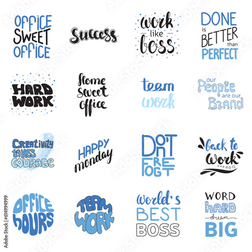 Collection of handwriting office text. Job and great job stickers. Phrase about work, teamwork, office. Vector illustration.