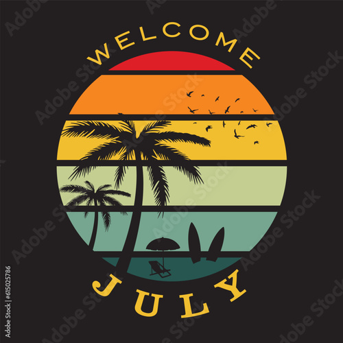 hello july vector background.welcome july.suitable for card  or poster