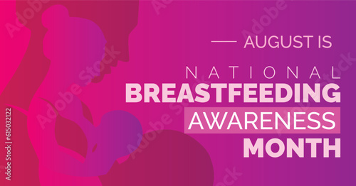 Exclusive World Breastfeeding Awareness Month: Educate on Breast Milk Benefits, Infant Nutrition, and Natural Feeding with Lactation Support. Vector banner poster.