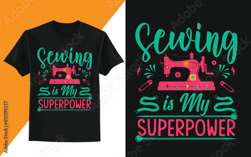 Sewing is my superpower t shirt design, Sewing Shirt, Tailor Shirt, Funny Sewing Tee, Sewer Gift Shirt, Sewing Shirt, Hobbies Lover Gift Tee