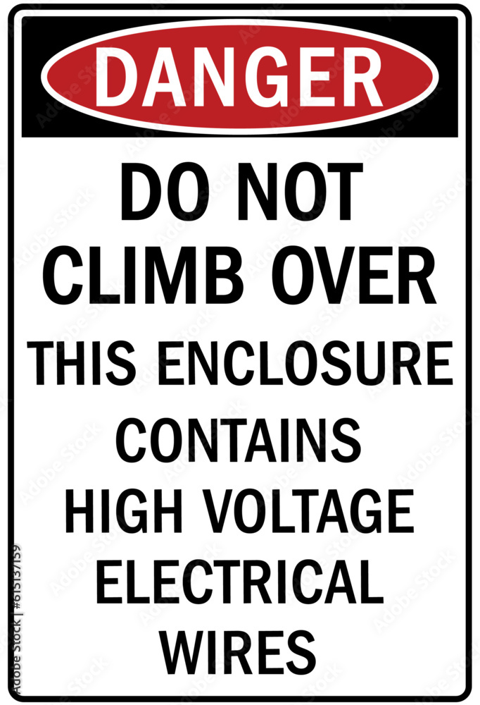 Do not climb warning sign and labels