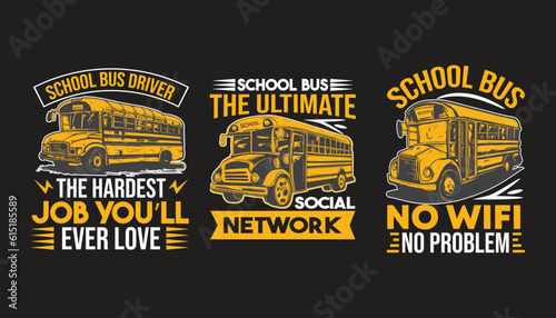 School bus driver t shirt design