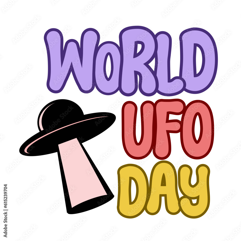 World UFO Day, UFO Encounter Day, National UFO Day text typography