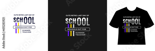 cute retro last day of school