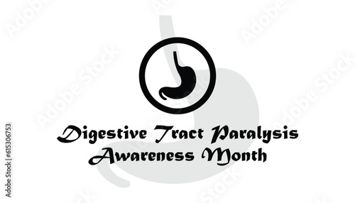 Digestive tract paralysis awareness month is observed every year in August. Health awareness vector.