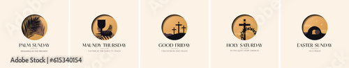 Minimalist Holy Week Poster Set. Palm Sunday, Maundy Thursday, Good Friday, Holy Saturday, Easter Sunday. Palms, Chalice and bread, crucifixion of Jesus Christ, Resurrection. EPS 10