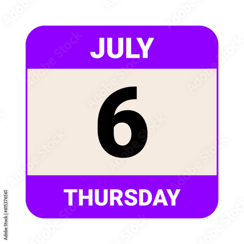6 July, Thursday. Date template. Useful design for calendar or event promotion. Vector illustration EPS 10 File.