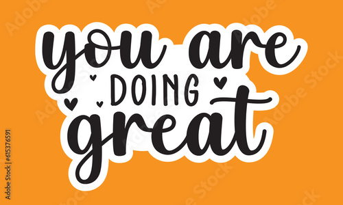 inspirational sticker, Motivational quotes, Stickers, motivational svg design
