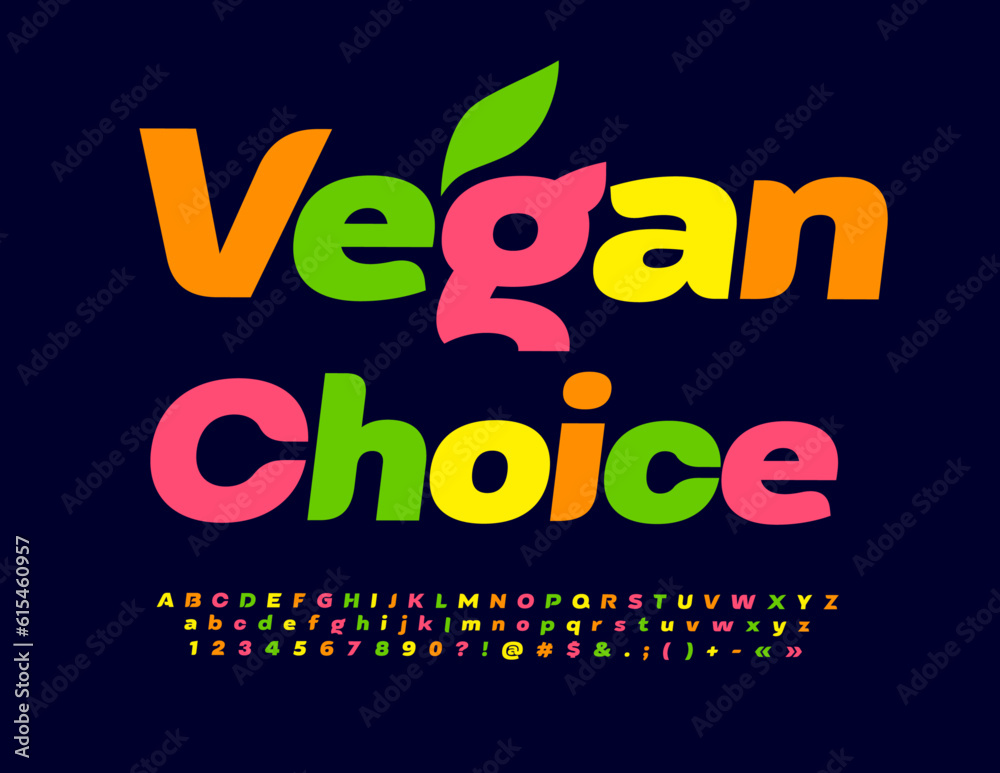 Vector colorful flyer Vegan Choice with bright Font. Set of Creative