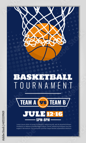 Vector illustration about basketball tournament, match, game. Use as advertising, invitation, banner, poster
