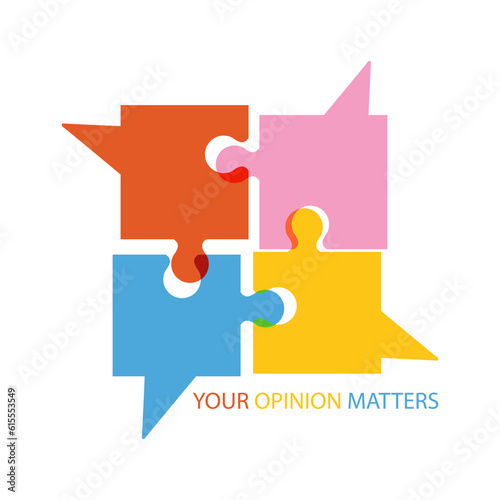 Your opinion matters concept with speech bubbles in puzzle pieces shape. Customer feedback symbol. Flat vector illustration isolated on white background