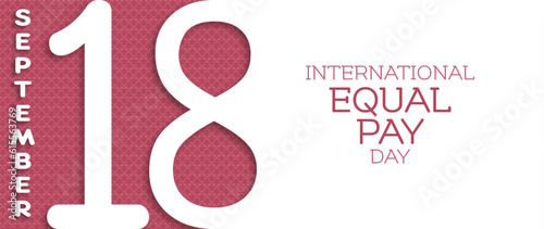 International Equal Pay Day text frame, 18th September