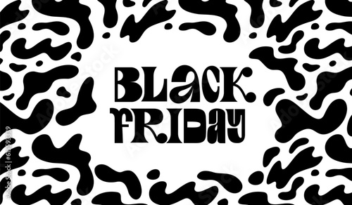Black Friday Sale Banner Design. Hand Drawn Y2K Text on White Background with Black Shapes Splashes. Vector Advertising Illustration