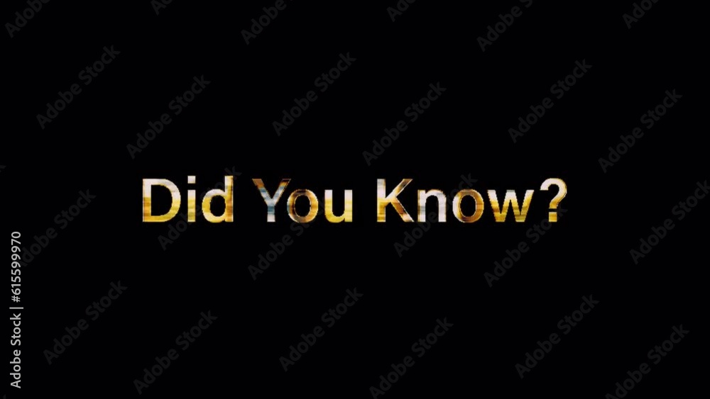 Did You Know glitch gold text with noise effect cinematic title animation on black abstract backgroud Did You Know glitch gold text with noise effect cinematic title animation on black abstract backgroud
