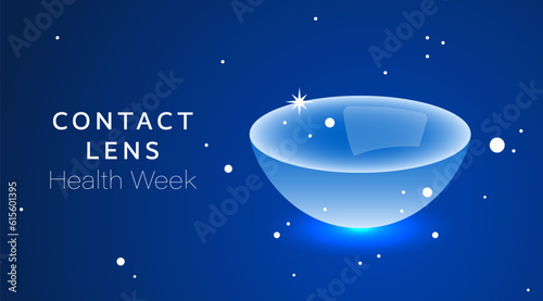 Contact Lens Health Week. Healthy contact lens wear and care. Healthy contact lens hygiene practices. Risk associated with improper contact lens use