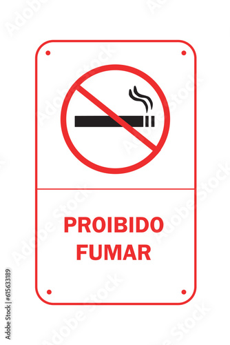 Placa Proibido Fumar. Ícone de Cigarro com Bloqueio Vermelho. Letras na Cor Vermelho.
