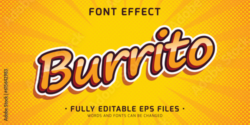 Burrito text effect. Editable font effect