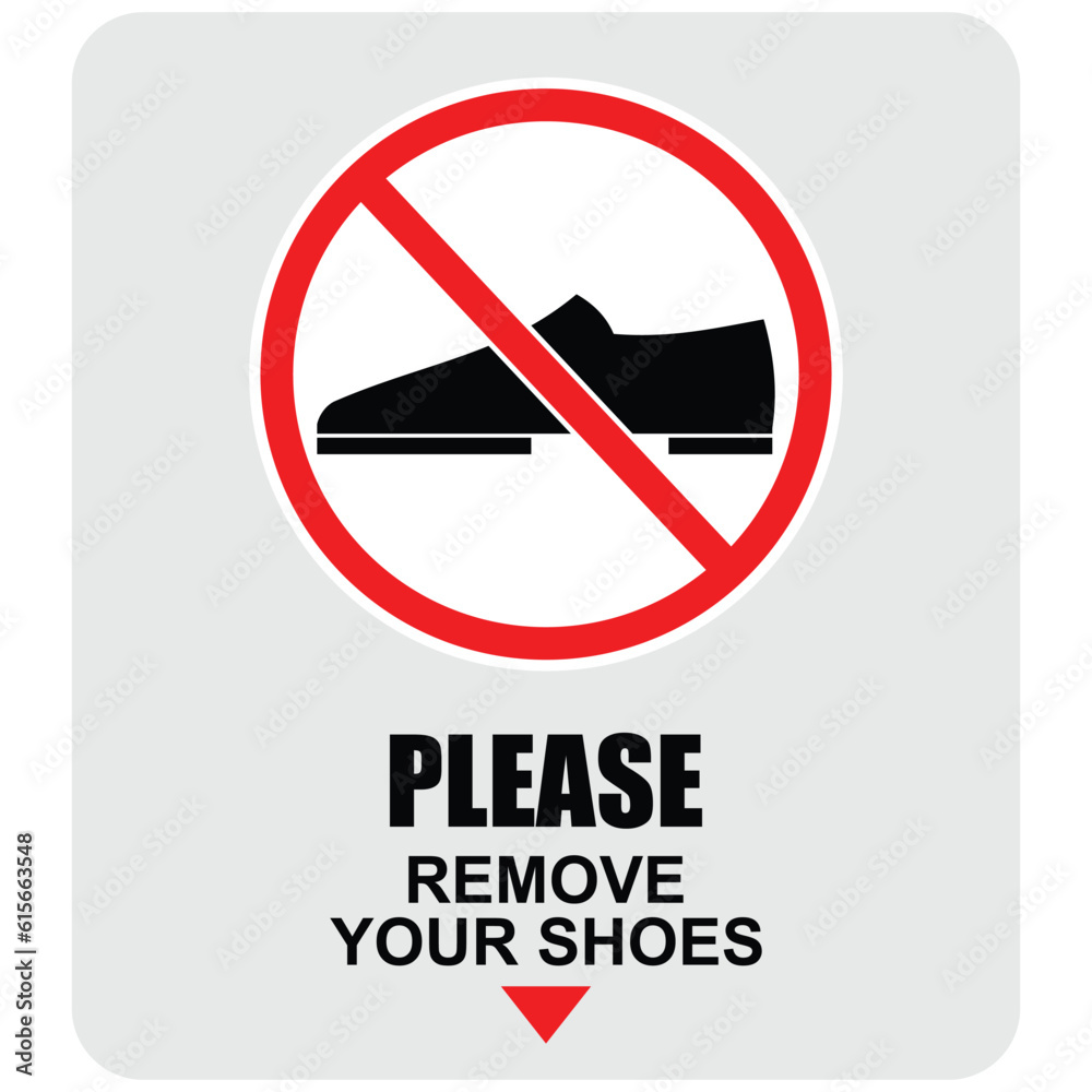 Caution, Please Remove Your Shoes, sign and sticker vector Caution, Please Remove Your Shoes, sign and sticker vector