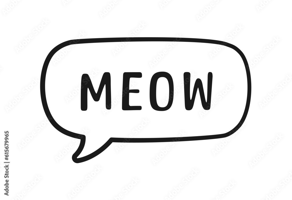 MEOW speech bubble outline doodle. Meow text. Cute hand drawn quote. Cat sound hand lettering phrase. Vector illustration for print on shirt, card, poster etc. MEOW speech bubble outline doodle. Meow text. Cute hand drawn quote. Cat sound hand lettering phrase. Vector illustration for print on shirt, card, poster etc.