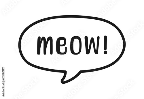 MEOW speech bubble outline doodle. Meow text. Cute hand drawn quote. Cat sound hand lettering phrase. Vector illustration for print on shirt, card, poster etc.