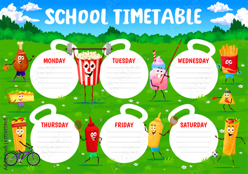 Timetable schedule. Cartoon fast food characters on sport. Education week timetable, school classes vector planner with popcorn, cake, burrito and nachos, fries, smoothie funny personages on fitness