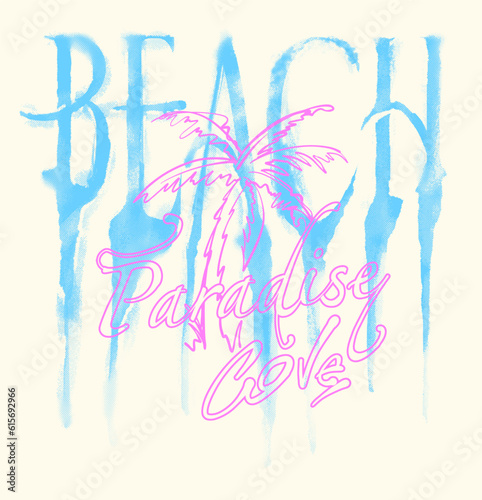 the raw aesthetic of a graphic illustration where grunge meets dripping ink, showcasing captivating custom typography, an outline of a palm tree, and a beach paradise slogan