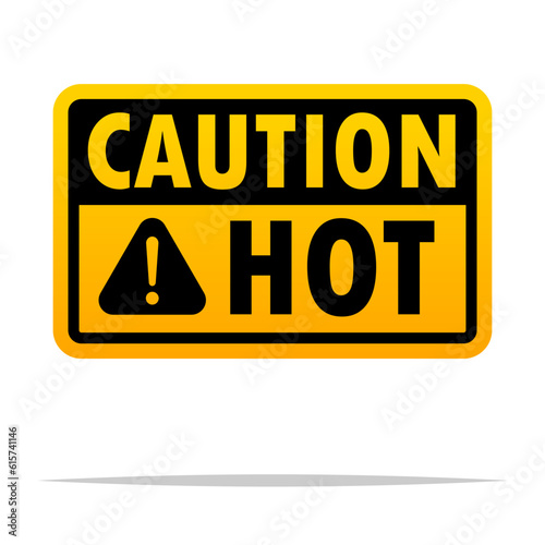 Caution hot sign vector isolated illustration
