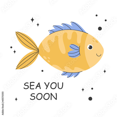 Poster with cute yellow fish and lettering. Childish illustration of fish with doodle elements. Sea carp living at the bottom of the ocean. Vector stock illustration isolated on white background. photo