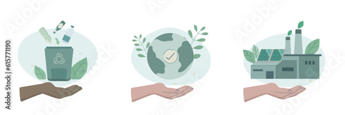 Eco friendly sustainable, Set of caring characters hands holding earth, Recycling waste and Green factory, preservation of ecology of planet, climate change problem concepts, Vector illustration.