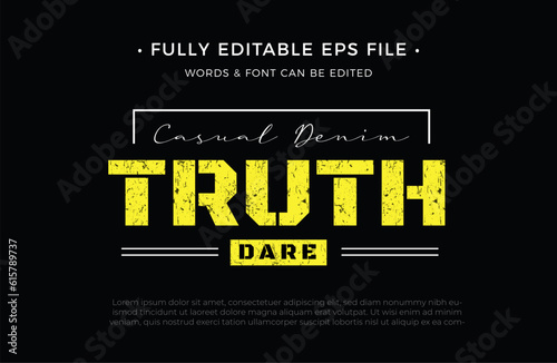 Vector Truth Dare tshirt design with text effect editable