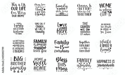 Family Quote t shirt desig, Family Quotes Bundle, SVG bundle, Hand drawn lettering phrase, Saying about Family,bundle design