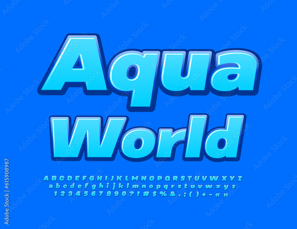 Vector natural concept Aqua World with set of bright artistic Alphabet Letters, Numbers and Symbols. Blue glossy Font