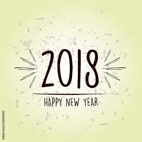 happy new year 2018 over green old paper background  holiday seasonal concept