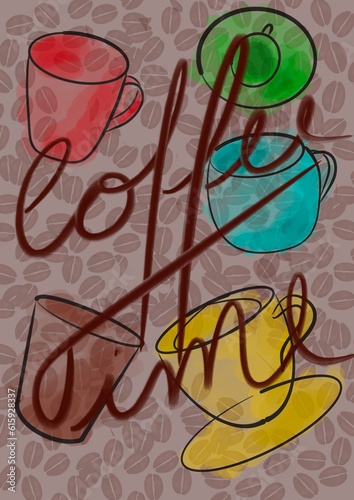 Cup of coffee, drawing of several cups of coffee, in the background coffee beans written coffee time in the foreground, hand-drawn illustration.