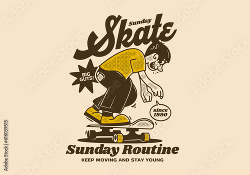 Vintage mascot character with quote design for skateboard