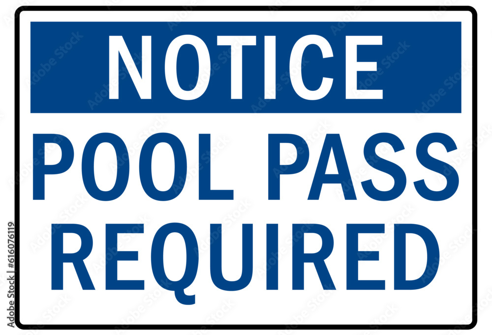 Pool pass required sign and labels