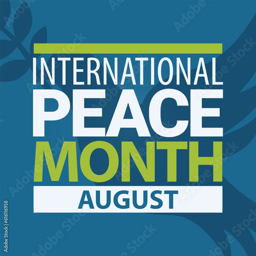 International Peace Month. August. Vector square banner poster.