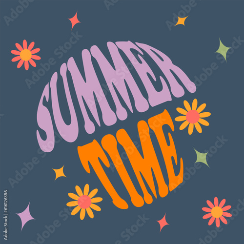 SUMMER TIME - vector design groovy lettering. Trendy print design for posters, cards, t-shirts. Colorful drawing quote

