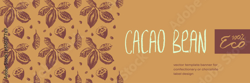 Brown label for cocoa beans with Cacao beans pattern seamless with cocoa bean hand drawn illustrations. Chocolate packaging design, cocoa powder label, organic cacao butter backdrop. Cocoa cosmetics.