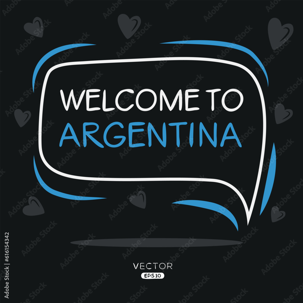 Welcome to Argentina, Vector Illustration.