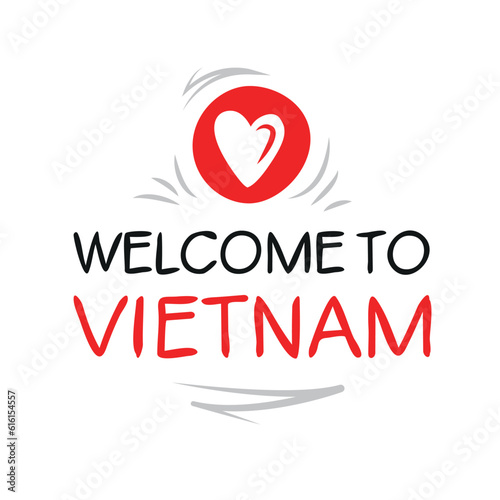 Welcome to Vietnam  Vector Illustration.